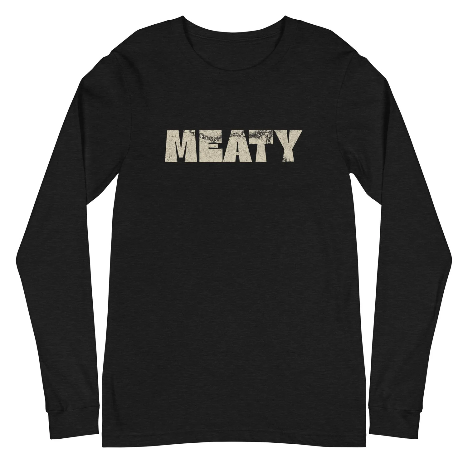 Meaty Long Sleeve T-Shirt
